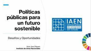 Lee más sobre el artículo Políticas públicas para un futuro sostenible: desafío y oportunidades